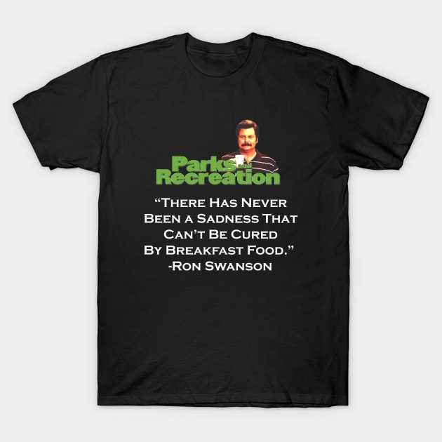 RON SWANSON QUOTE T-Shirt by Cult Classics